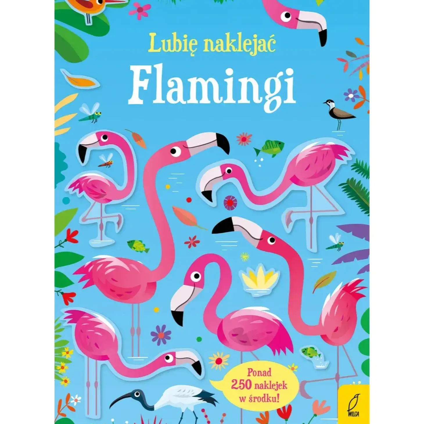 Lubię naklejać. Flamingi