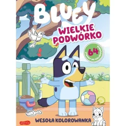 Wielkie podwórko. Bluey. Wesoła kolorowanka