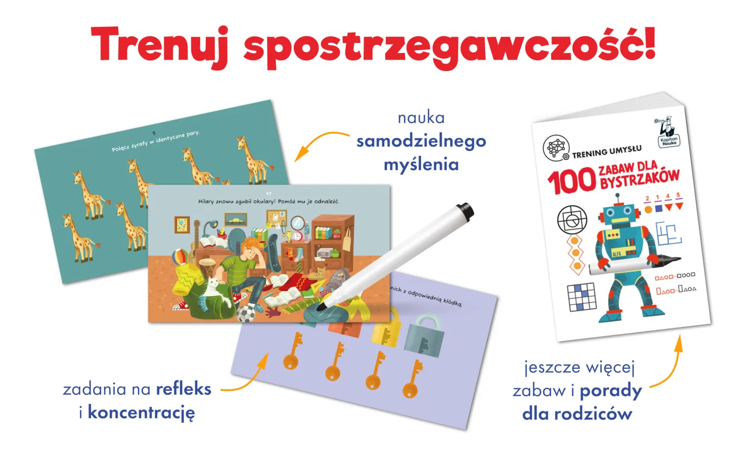100 zabaw dla bystrzaków. Kapitan Nauka. Trening umysłu